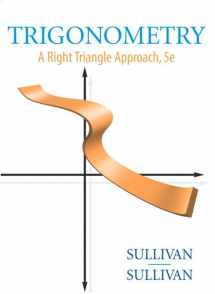 9780136028963-0136028969-Trigonometry: A Right Triangle Approach (5th Edition)
