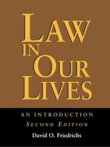 9781931719605-1931719608-Law In Our Lives: An Introduction