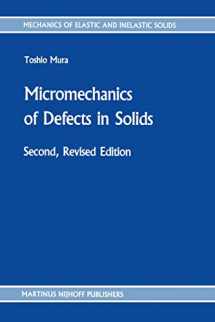 9789024732562-9024732565-Micromechanics of Defects in Solids (Mechanics of Elastic and Inelastic Solids, 3)