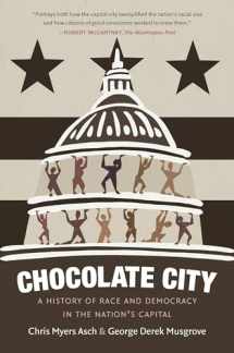 9781469654720-1469654725-Chocolate City: A History of Race and Democracy in the Nation's Capital