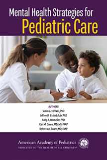 9781610025485-1610025482-Mental Health Strategies for Pediatric Care