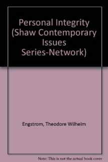 9780877886716-0877886717-Personal Integrity (Shaw Contemporary Issues Series-Network)