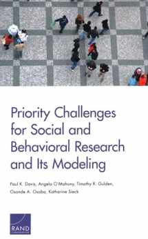 9780833099952-0833099957-Priority Challenges for Social and Behavioral Research and Its Modeling