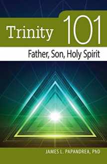 9780764820823-0764820826-Trinity 101: Father, Son, and Holy Spirit