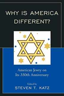 9780761847694-0761847693-Why Is America Different?: American Jewry on its 350th Anniversary