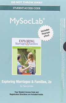 9780133814101-0133814106-NEW MyLab Sociology with Pearson eText -- Standalone Access Card -- for Exploring Marriages and Families (2nd Edition)