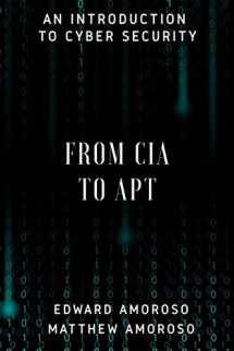 9781522074946-1522074945-From CIA to APT: An Introduction to Cyber Security