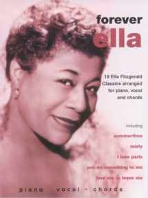 9781859094648-1859094643-Ella Fitzgerald -- Forever Ella: 19 Ella Fitzgerald Classics (Piano/Vocal/Chords)