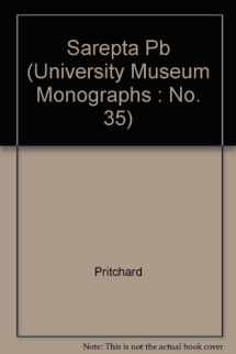 9780934718240-0934718245-Sarepta: A Preliminary Report on the Iron Age (University Museum Monographs, No. 35)