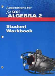 9781602775107-1602775109-Student Workbook: Fourth Edition (Saxon Algebra 2)