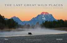 9780789327420-0789327422-The Last Great Wild Places: Forty Years of Wildlife Photography by Thomas D. Mangelsen