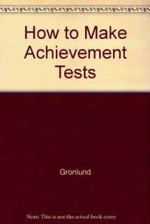 9780205148240-0205148247-How to Make Achievement Tests and Assessments