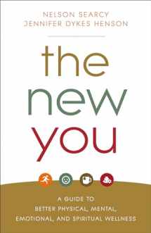 9780801093302-0801093309-The New You: A Guide to Better Physical, Mental, Emotional, and Spiritual Wellness