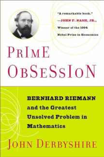 9780452285255-0452285259-Prime Obsession: Bernhard Riemann and the Greatest Unsolved Problem in Mathematics