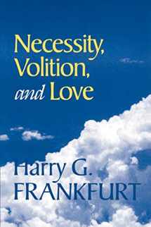 9780521633956-0521633958-Necessity, Volition, and Love