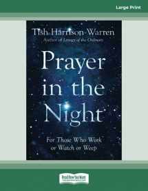 9780369364661-036936466X-Prayer in the Night: For Those Who Work or Watch or Weep