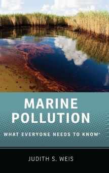 9780199996698-0199996695-Marine Pollution: What Everyone Needs to Know®