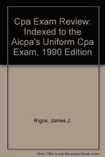 9780131878327-0131878328-Cpa Exam Review: Indexed to the Aicpa's Uniform Cpa Exam, 1990 Edition