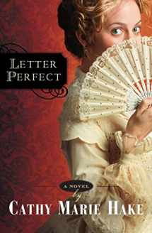 9780764201653-0764201654-Letter Perfect (California Historical Series #1)