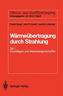 9783540184966-3540184961-Wärmeübertragung durch Strahlung: Teil 1 Grundlagen und Materialeigenschaften (Wärme- und Stoffübertragung) (German Edition)