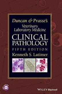 9780813820149-0813820146-Duncan and Prasse's Veterinary Laboratory Medicine: Clinical Pathology