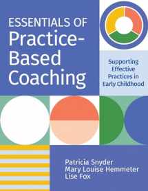 9781681253817-168125381X-Essentials of Practice-Based Coaching: Supporting Effective Practices in Early Childhood