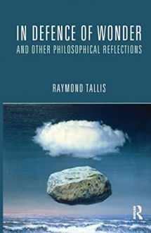 9781844655250-1844655253-In Defence of Wonder and Other Philosophical Reflections