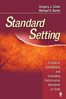 9781412916837-1412916836-Standard Setting: A Guide to Establishing and Evaluating Performance Standards on Tests