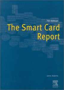 9781856173773-1856173771-The Smart Card Report, Seventh Edition