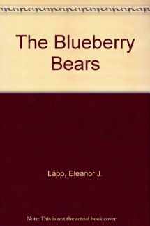 9780807507964-0807507962-The Blueberry Bears