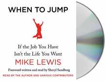 9781250296153-1250296153-When to Jump: If the Job You Have Isn't the Life You Want