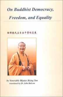 9780971561274-0971561273-On Buddhist Democracy, Freedom, And Equality