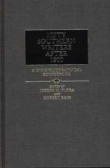 9780313245190-0313245193-Fifty Southern Writers After 1900: A Bio-Bibliographical Sourcebook