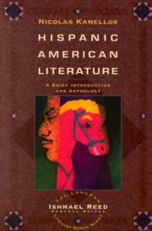 9780673469564-0673469565-Hispanic-American Literature: A Brief Introduction and Anthology