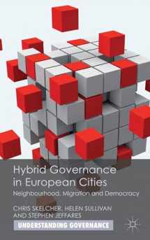 9780230273221-023027322X-Hybrid Governance in European Cities: Neighbourhood, Migration and Democracy (Understanding Governance)