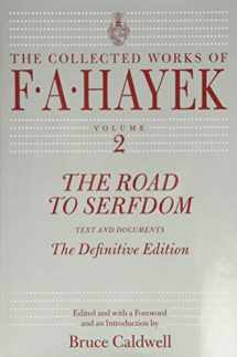 9780226320540-0226320545-The Road to Serfdom: Text and Documents--The Definitive Edition (The Collected Works of F. A. Hayek, Volume 2)