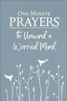 9780736976817-0736976817-One-Minute Prayers to Unwind a Worried Mind