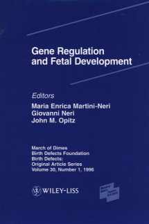 9780471137917-047113791X-Gene Regulation and Fetal Development (Birth Defects: Original Article Series)