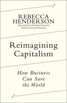 9780241379677-0241379679-Reimagining Capitalism: How Business Can Save the World