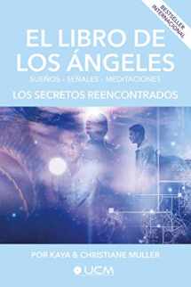 9782923654973-2923654978-El libro de los Ángeles: Los secretos reencontrados (Spanish Edition)