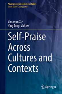 9783030992163-3030992160-Self-Praise Across Cultures and Contexts (Advances in (Im)politeness Studies)