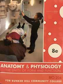 9781307255607-1307255604-Anatomy & Physiology 204 with Connect 8th Edition - Bunker Hill Community College The unity of form and function