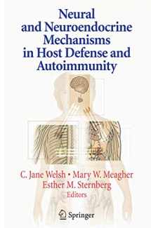 9781489997234-1489997237-Neural and Neuroendocrine Mechanisms in Host Defense and Autoimmunity