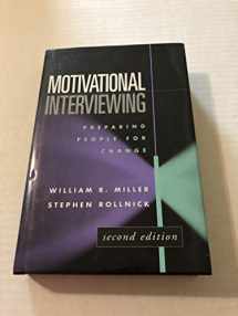 9781572305632-1572305630-Motivational Interviewing: Preparing People for Change, 2nd Edition