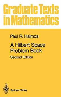 9780387906850-0387906851-A Hilbert Space Problem Book (Graduate Texts in Mathematics, 19)