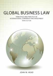 9781611631517-1611631513-Global Business Law: Principles and Practice of International Commerce and Investment