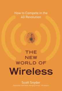 9780132618175-0132618176-The New World of Wireless: How to Compete in the 4G Revolution