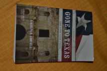 9780199779406-0199779406-Gone to Texas: A History of the Lone Star State