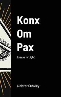 9781716716638-1716716632-Konx Om Pax
