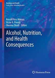 9781627030465-1627030468-Alcohol, Nutrition, and Health Consequences